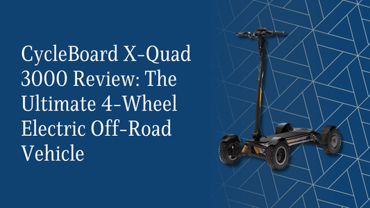 CycleBoard X-Quad 3000 Review: The Ultimate 4-Wheel Electric Off-Road Vehicle