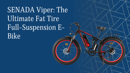 SENADA Viper: The Ultimate Fat Tire Full-Suspension E-Bike